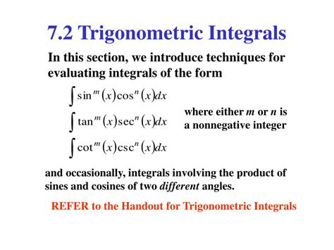 7.2: Trigonometric Integrals .